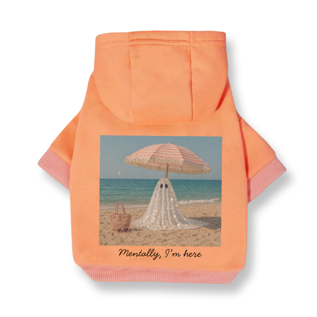 Mentally, I’m Here Beach Ghost Dog Hoodie