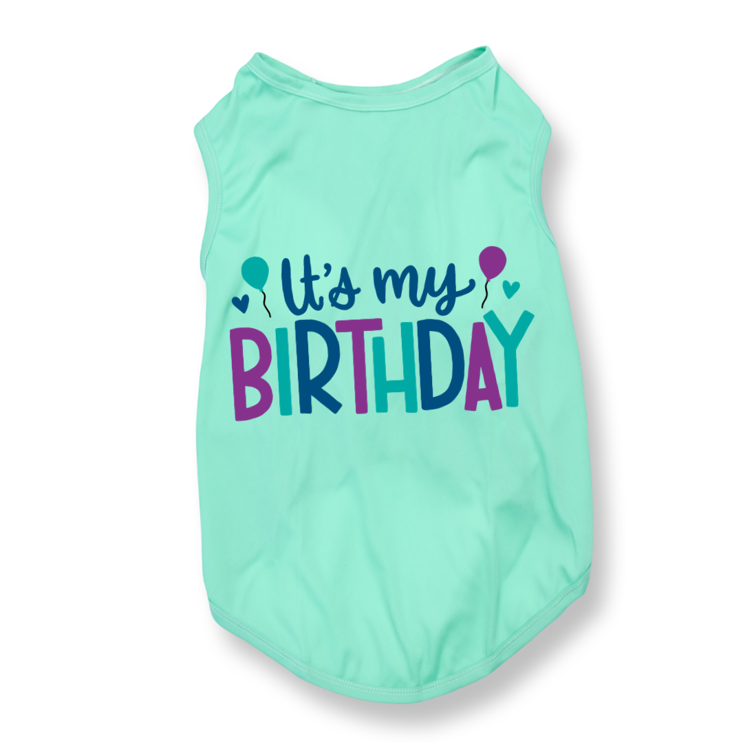 It's My Birthday!